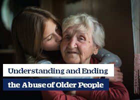 Understanding and Ending the Abuse of Older People | LINK Business ...